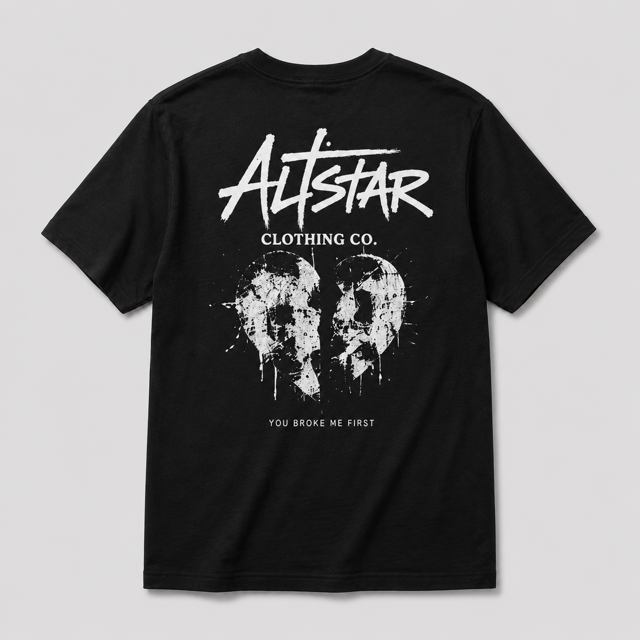 You Broke Me First T-Shirt