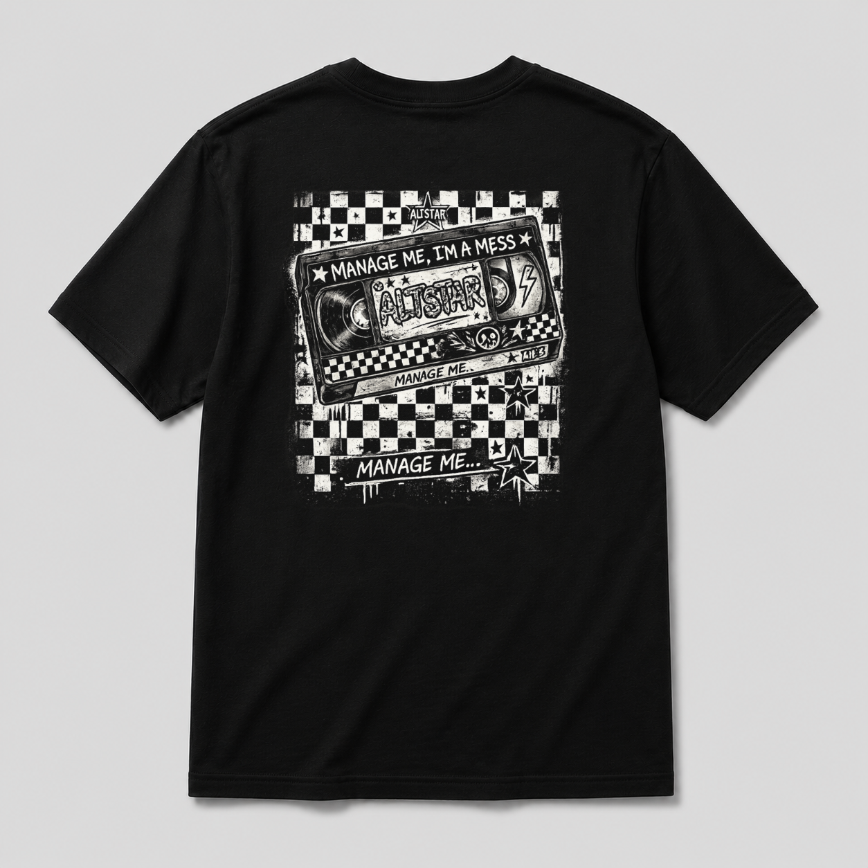 Manage Me, I'm A Mess T-Shirt