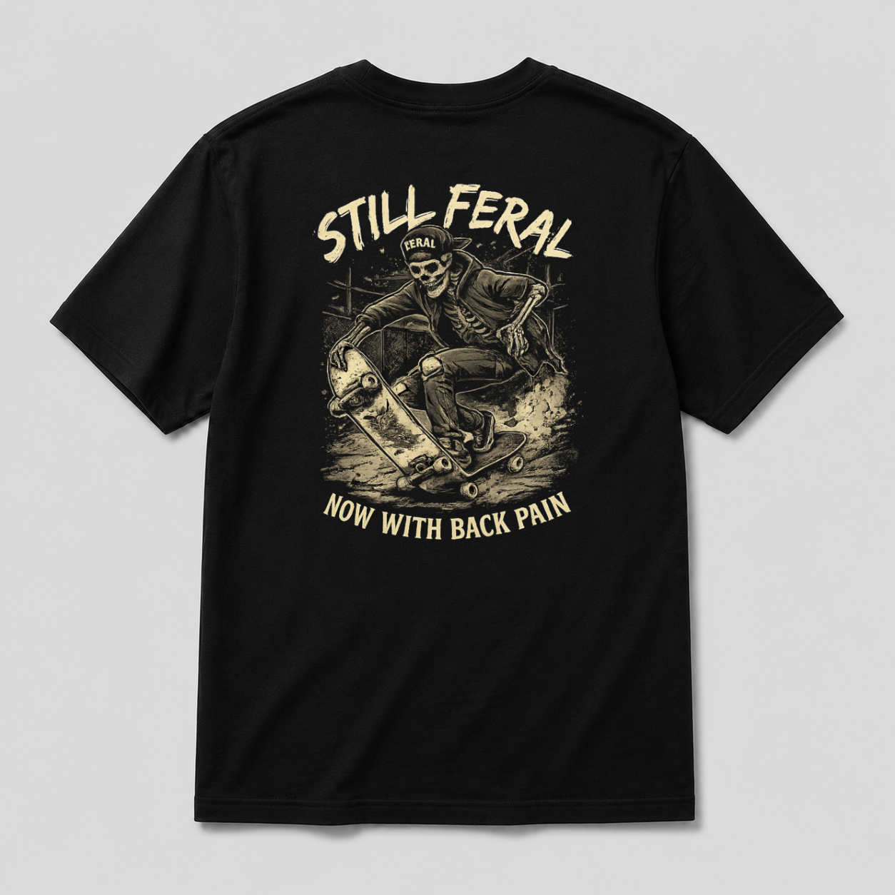 Still Feral T-Shirt